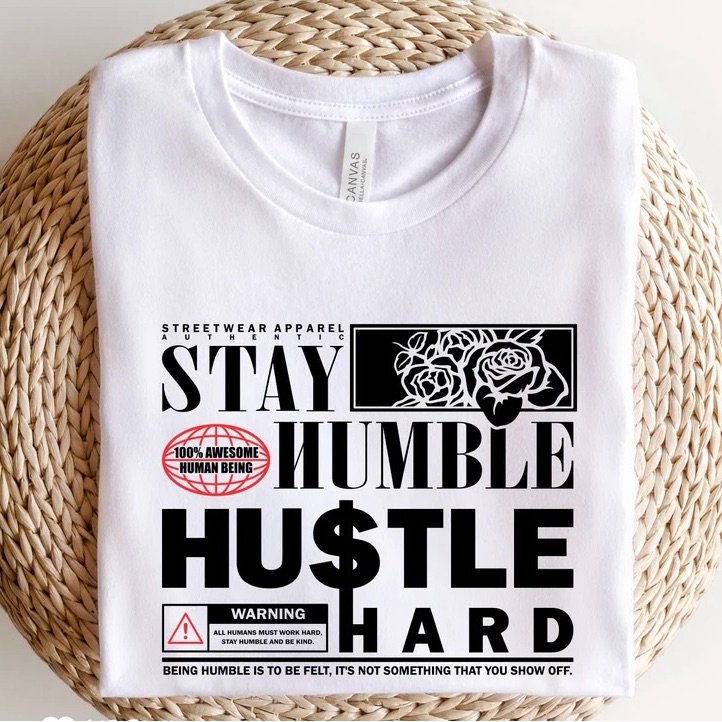 Stay Humble Hustle Hard TShirt